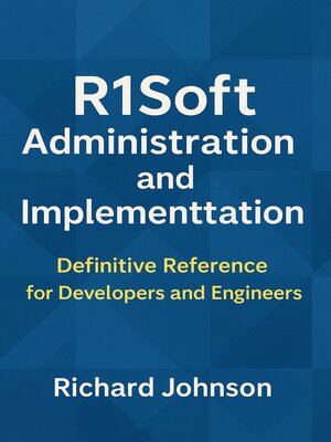 cover image of R1Soft Administration and Implementation